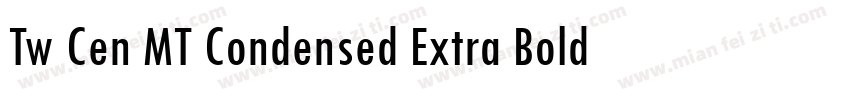 Tw Cen MT Condensed Extra Bold Regu字体转换